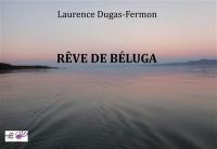 Rêve de béluga