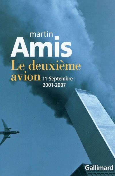 Le deuxième avion : 11 septembre, 2001-2007