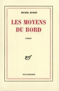 Les Moyens du bord