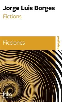 Fictions. Ficciones