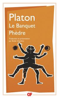 Le banquet. Phèdre