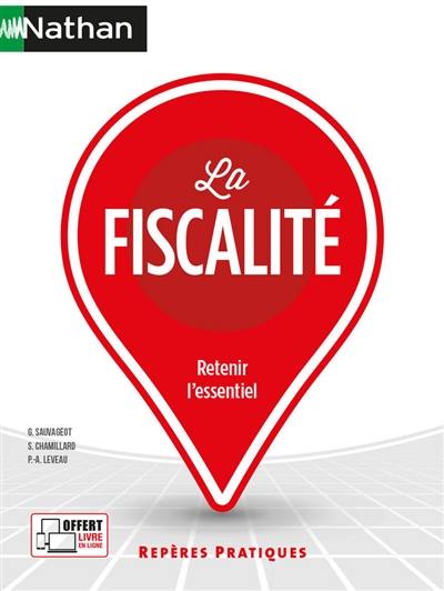 La fiscalité : retenir l'essentiel