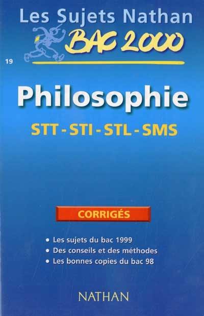 Philosophie, STT, STI, STL, SMS, bac 99