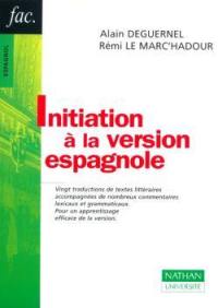 Initiation à la version espagnole