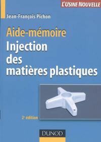 Injection des matières plastiques