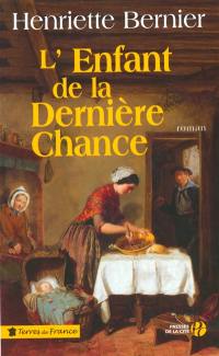 L'enfant de la dernière chance