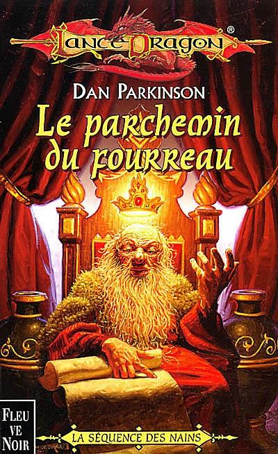 Séquence des nains. Vol. 3. Le parchemin du fourreau