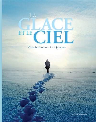 La glace et le ciel