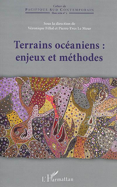 Terrains océaniens : enjeux et méthodes : actes du 24e colloque Corail, 2012