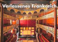 Verlassenes Frankreich