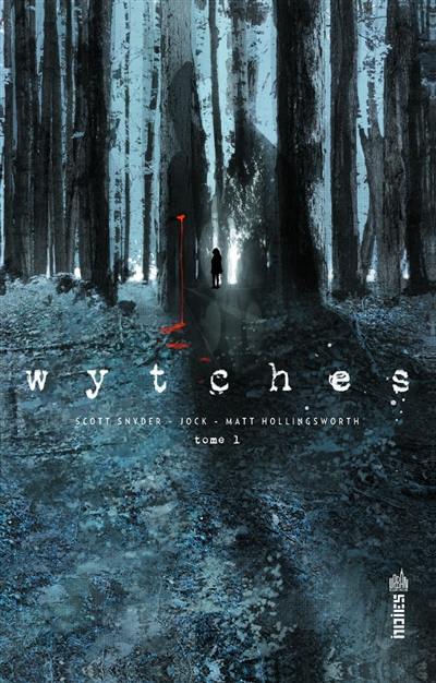 Wytches. Vol. 1