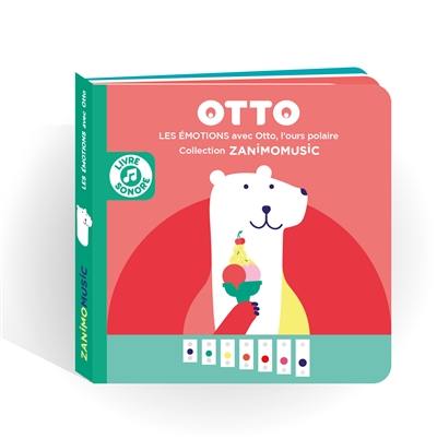 Otto : les émotions avec Otto, l'ours polaire