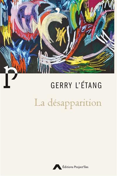 La désapparition