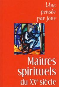 Maîtres spirituels du XXe siècle