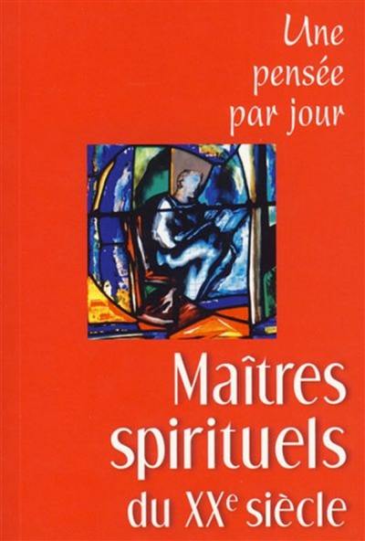 Maîtres spirituels du XXe siècle