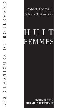 Huit femmes