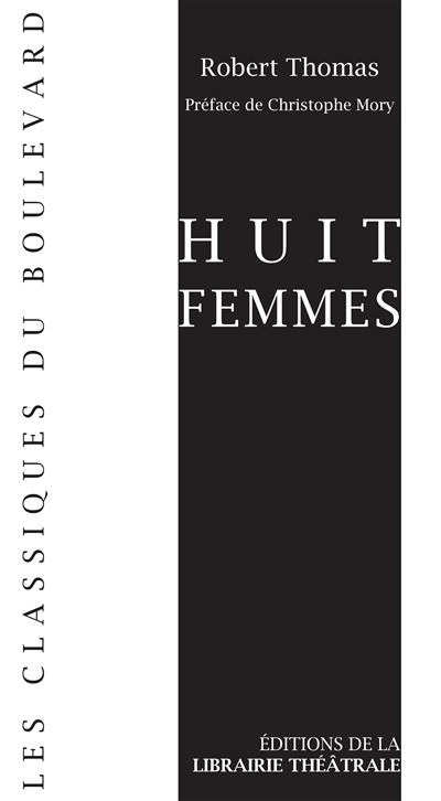 Huit femmes