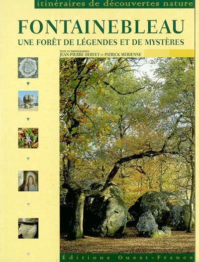 Fontainebleau : une forêt de légendes et de mystères