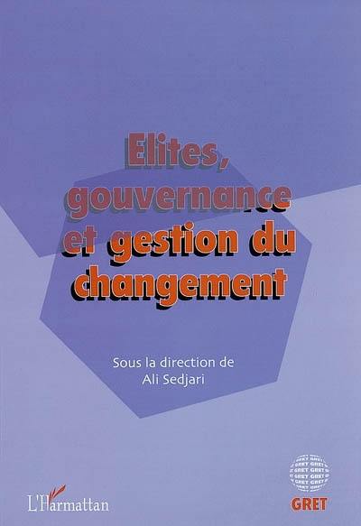 Elites, gouvernance et gestion du changement