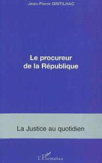 Le procureur de la République