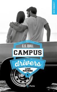 Campus drivers. Vol. 4. Love machine