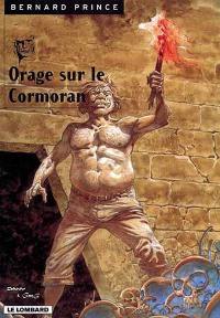 Bernard Prince. Vol. 15. Orage sur le Cormoran