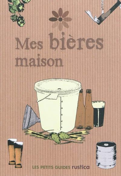 Mes bières maison