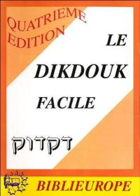 Le dikdouk facile