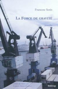 La force de gravité