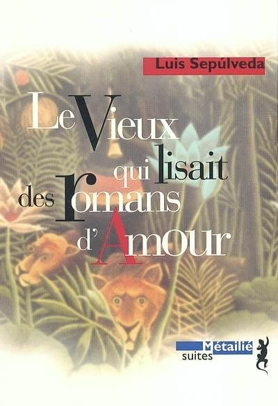 Le vieux qui lisait des romans d'amour