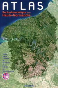 Atlas socio-économique de la Haute-Normandie