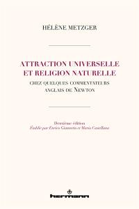 Attraction universelle et religion naturelle chez quelques commentateurs anglais de Newton