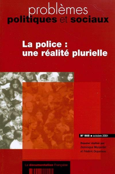 Problèmes politiques et sociaux, n° 905. La police : une réalité plurielle