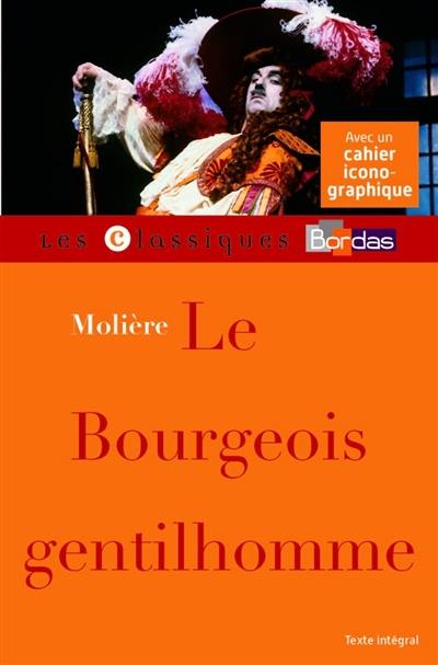 Le bourgeois gentilhomme