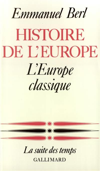 Histoire de l'Europe. Vol. 2. L'Europe classique