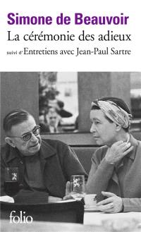 La cérémonie des adieux. Entretiens avec Jean-Paul Sartre. Août-septembre 1974