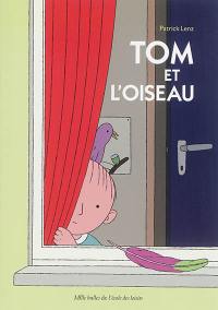 Tom et l'oiseau