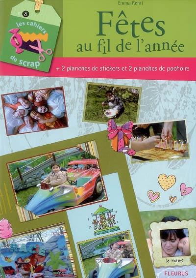 Fêtes au fil de l'année