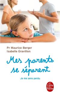 Mes parents se séparent : je me sens perdu