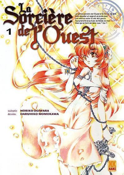 La sorcière de l'Ouest. Vol. 1