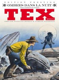 Tex spécial. Vol. 18. Ombre dans la nuit