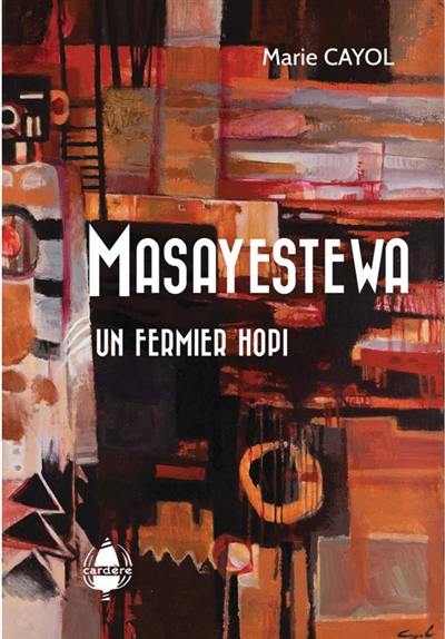 Masayestewa : un fermier hopi