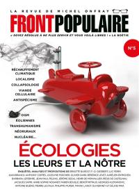 Front populaire, n° 5. Ecologies : les leurs et la nôtre