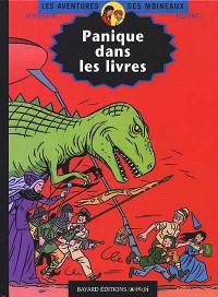 Les aventures des Moineaux. Vol. 3. Panique dans les livres