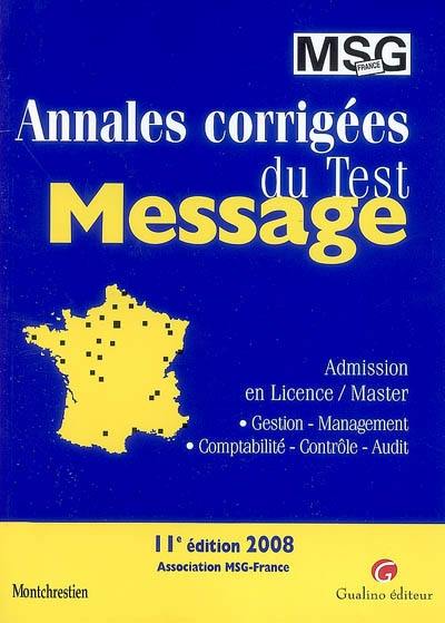 Annales corrigées du test Message : admission en licence-master gestion-management, comptabilite-contrôle-audit