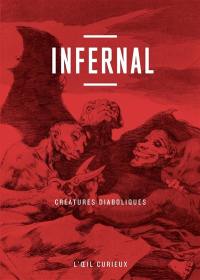 Infernal : créatures diaboliques