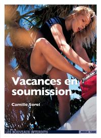 Vacances en soumission