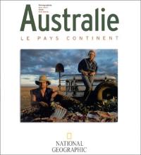 Australie le pays continent