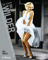 Billy Wilder : le livre