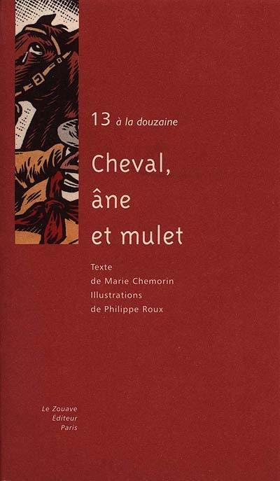 Cheval, âne et mulet